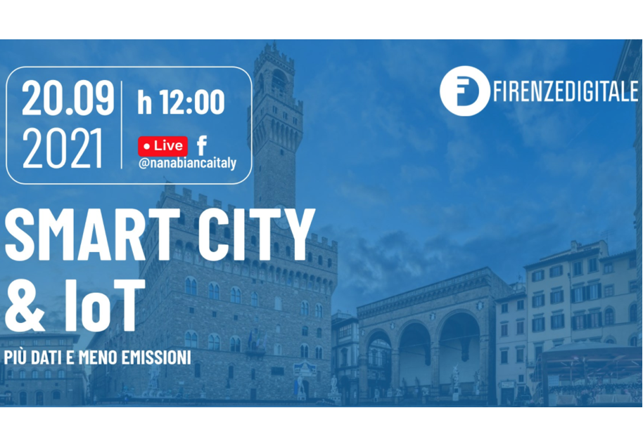 Open Talk Firenze Digitale e nana Bianca su smart city & Iot e mobilità